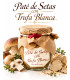 Paté de Setas con Trufa Blanca
